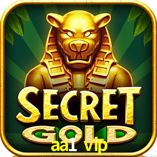 aa1 vip