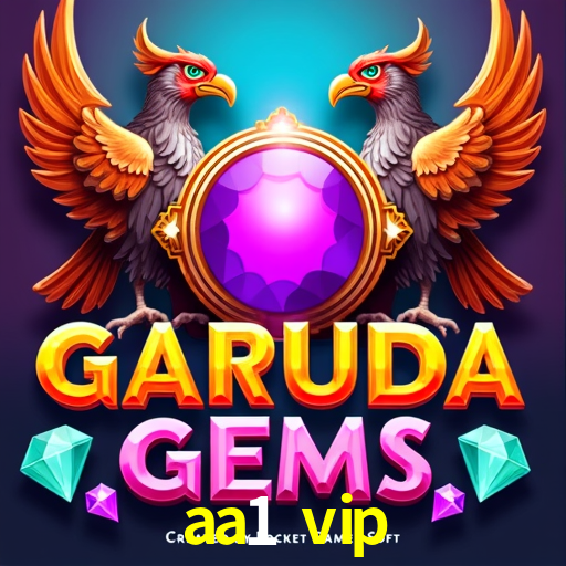 aa1 vip,aa1.vip